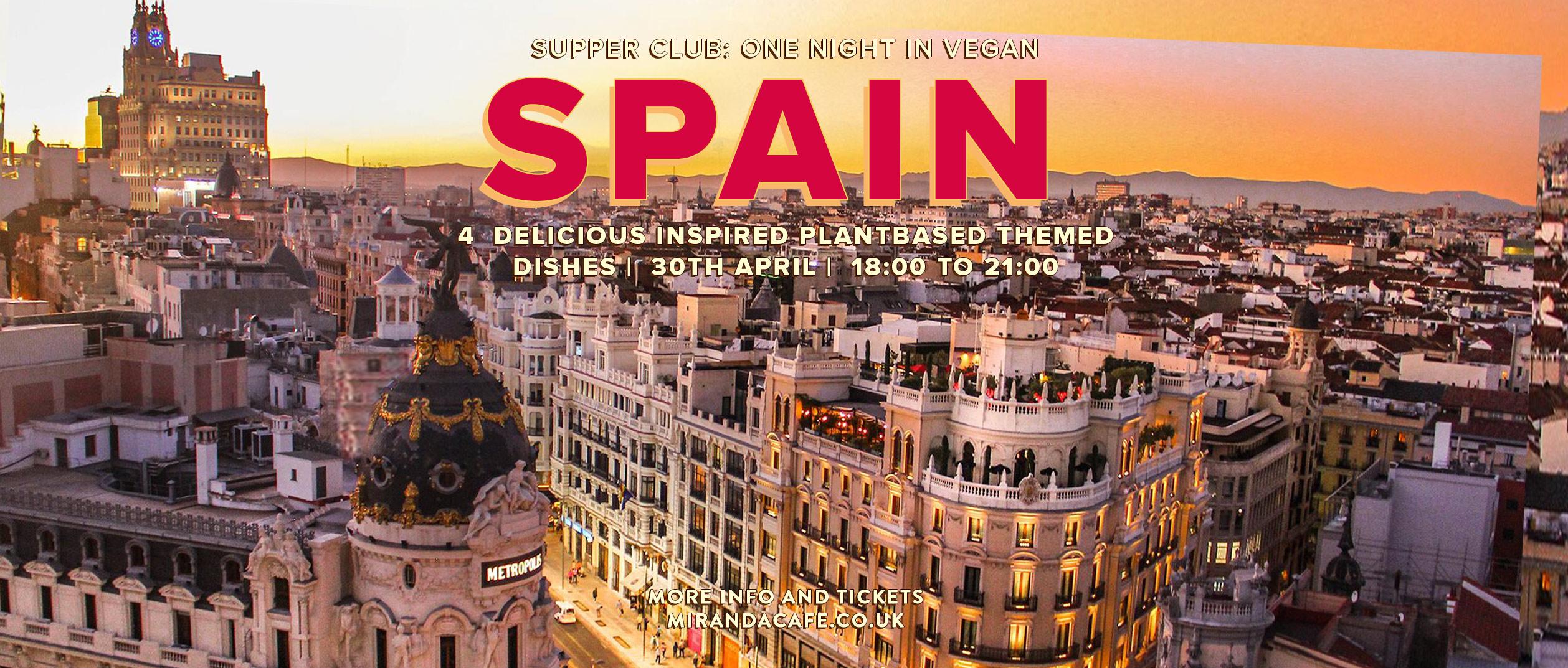 Supper Club: One Night in Vegan Spain
